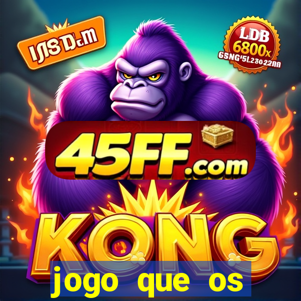 jogo que os famosos jogam para ganhar dinheiro